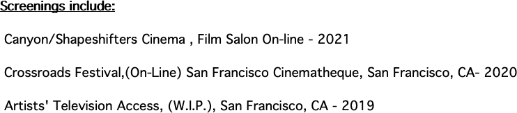 Screenings include: